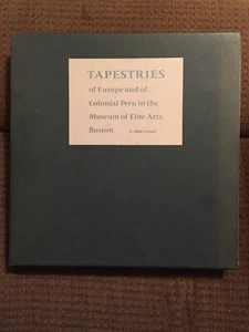 Tapestries Of Europe And The Colonial Peru Cavallo Boston Art Museum *2 Vol Set* - Picture 1 of 12