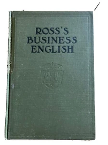 Ross's Business English Hardcover – February 25, 2019 by John Walter Ross - Picture 1 of 10