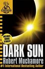 Dark Sun and other stories (CHERUB) by Robert Muchamore Book The Fast Free