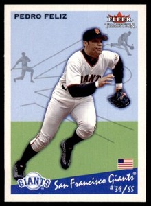 2002 Fleer Tradition Pedro Feliz Baseball  Cards #249