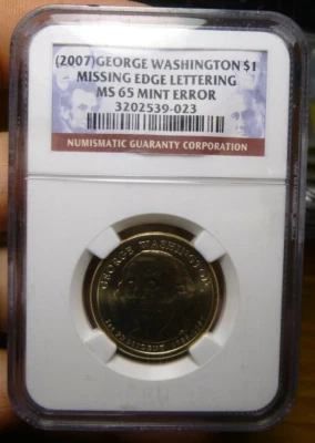 2007 George Washington "missing edge lettering" NGC MS-65 - Image 1 of 4