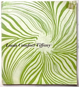 LOUIS COMFORT TIFFANY. Museum Of Contemporary Crafts exhibition catalog. 1958 - Picture 1 of 10