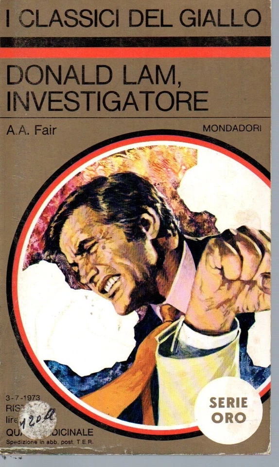 Donald Lam, investigatore  -  A. A. Fair  - Giallo Mondadori 168 - Immagine 1 di 1