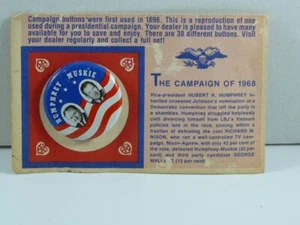 CAMPAIGN BUTTON 1972 HUMPHREY MUSKIE 1968 STANDARD OIL - Picture 1 of 1