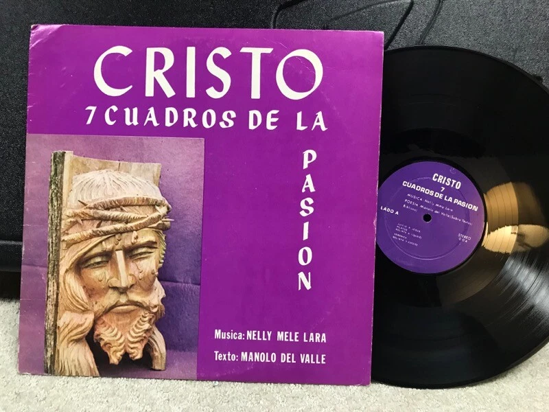 NELLY MELE LARA Manolo Del Valle CRISTO 7 Cuadros De La Pasion LP VENEZUELA Foto 1 de 1