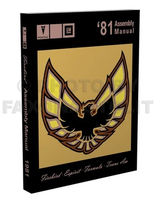 1981 Firebird and Trans Am Assembly Manual inc Turbo Pontiac Factory useful 1982 - Image 1 of 4