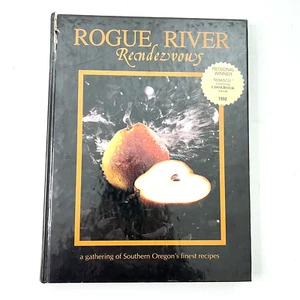 Vintage Book: 1992 Cookbook ROGUE RIVER RENDEZVOUS Southern Oregon 1st Edition - Picture 1 of 7