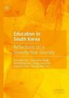 Education in South Korea - 9789811652318