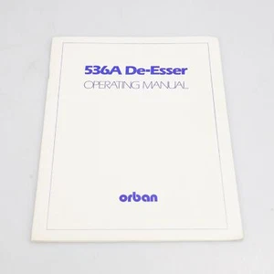 Orban 536A De-Esser Operating Manual #53768 - Picture 1 of 3