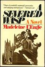 A Severed Wasp By Madeleine L'engle (1982, Trade Paperback)