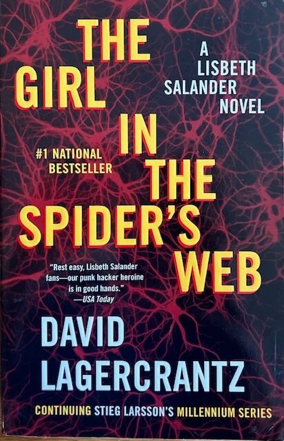THE GIRL IN THE SPIDER'S WEB: A LISBETH SALANDER NOVEL ~ DAVID LAGERCRANTZ ~ NEW - Image 1 of 1