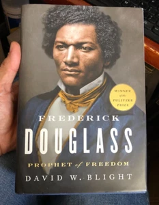 "Frederick Douglass" by David Blight Signed / Inscribed 2018 - Picture 1 of 7