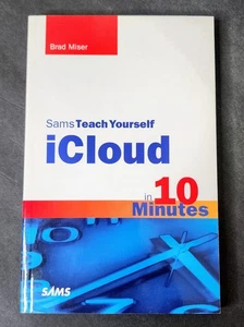 Sams Teach Yourself iCloud in 10 Minutes by Brad Miser - Picture 1 of 9