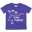60 Second Makeover Limited Girls I'd Rather Be On My Tablet Tshirt