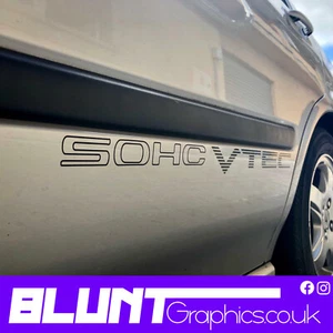 SOHC VTEC panel Sticker Decal x 2 JDM Drift VINYL REFURB UK MADE JAP HONDA EK EG - Picture 1 of 4