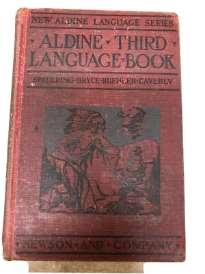 Aldine Third Language Book: Language, Grammar, Composition [Grades Seven and... - Image 1 of 4