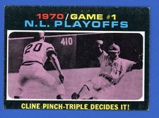 1971 Topps #199 Ty Cline VG-EX Cincinnati Reds NL Playoff Game 1 OC