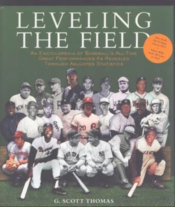 Leveling the Field : An Encyclopedia of Baseball G.Scott Thomas -Brand New! - Picture 1 of 1