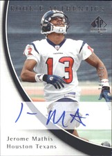 2005 SP Authentic Football Card #211 Jerome Mathis Rookie Auto