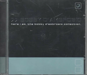 Bobby D'Ambrosio Here IAm The Collection CDNEU Intro Interlude Moment Of My Life - Bild 1 von 2