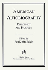 Paul John Eakin American Autobiography (Paperback) (UK IMPORT)