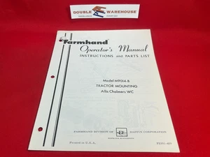 Farmhand Operator's Manual M9014-B Tractor Mounting Allis Chalmers WC FS391-459 - Picture 1 of 3
