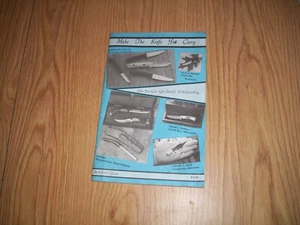 1982 Make the Knife You Carry by Kellen C Greene Knifemaking  PB. >  - Picture 1 of 3