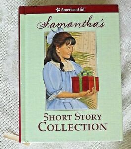 American Girl: Samantha's Short Story Collection. 2006