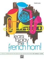 Naucz się grać French Horn Book 1 autorstwa Charlesa F. Gouse'a (angielska) książka w formacie kieszonkowym