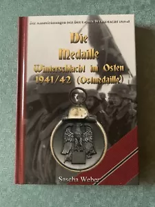 SASCHA WEBER - Die Medaille Winterschlacht im Osten 1941/42 - 1. Auflage 2013 - Bild 1 von 3