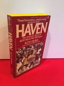 Haven : The Dramatic Story of 1,000 World War II Refugees and How They Came to A - Picture 1 of 5