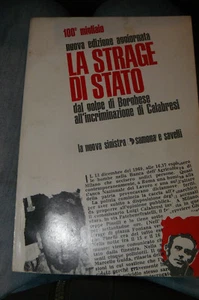 La Strage di Stato 100° migliaio nuova edizione aggiornata Savelli 1971 - Picture 1 of 1