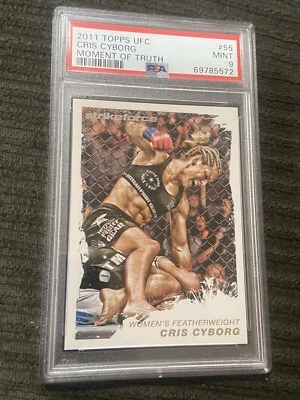2011 TOPPS UFC CRIS CYBORG MOMENT OF TRUTH #55 PSA MINT 9 Rookie - Image 1 of 2