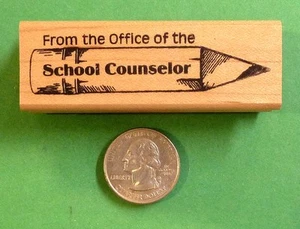From the Office of the School Counselor - in Pencil, wood mounted rubber stamp - Picture 1 of 2