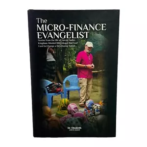 The Micro-Finance Evangelist By Dr. Elizabeth – Brand New - Imagen 1 de 2