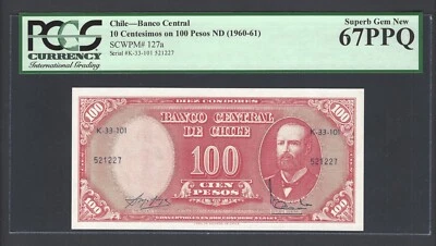 Chile 100 Pesos ND(1960-61) P127a Uncirculated Graded 67 - Image 1 of 2