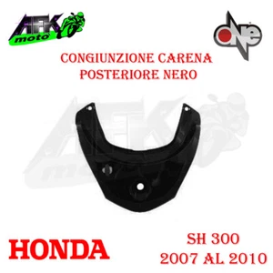 Congiunzione Carena Posteriore Nero Lucido Honda SH 300 i 2007-2008-2009-2010 - Imagen 1 de 1