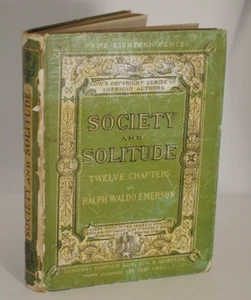 * Rare * Society and Solitude 12 Chapters by Ralph Waldo Emerson 1870 - Picture 1 of 10
