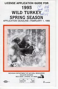 1995 MICHIGAN DNR SPRING WILD TURKEY DIGEST GUIDE LICENSE - MICHIGAN-DEER-PATCH - Picture 1 of 1