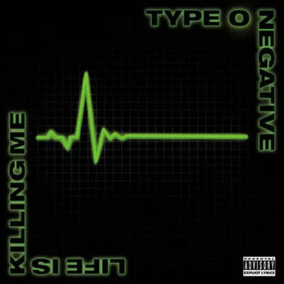 Type O Negative - Life Is Killing Me [3-lp Green Vinyl] NEW Vinyl - Image 1 of 2