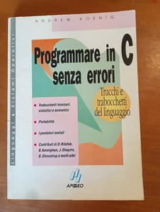 DEMICHELIS-PICCOLO ,INTRODUZIONE INFORMATICA IN C + PROGRAMMA IN C SENZA ERRORI - Zdjęcie 1 z 10