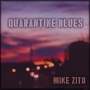 Mark Zito - Quarantine Blues CD New / Sealed - Picture 1 of 1