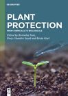 Plant Protection  From Chemicals To Biologicals Hardcover By Soni Ravindra