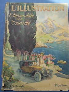 L'ILLUSTRATION-L'AUTOMOBILE ET LE TOURISME-OTTOBRE 1924-SPLENDIDA PUBBLICITA'... - Picture 1 of 11