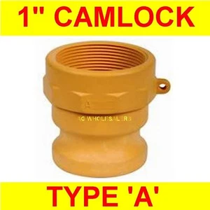 CAMLOCK NYLON TYPE A 1" -CAM LOCK IRRIGATION FITTING - Picture 1 of 1