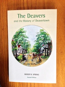 Deavertown, OH  "The Deavers and History of Deavertown"  Deaver Family history. - Picture 1 of 2