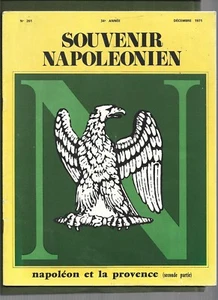 SOUVENIR NAPOLEONIEN N° 261 . DEC . 1971 . NAPOLEON ET LA PROVENCE TOME 2 - Picture 1 of 1