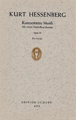 Concertante Music op. 39 Kurt Hessenberg Studyscore 2 String Orchestra Schott Mu - Image 1 of 4
