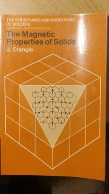The Magnetic Properties Of Solids by J Crangle Softback - Image 1 of 4