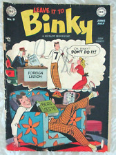 LEAVE IT TO BINKY #9 - 1949 DC, G, SCARCE - SHELDON MAYER, OKSNER FOREIGN LEGION